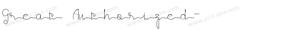 Great Authorized字体转换